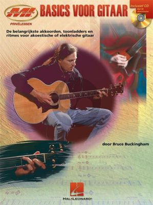 Buckingham Guitar Basics (Akkorden-Tabellen-Ritmes en Theorie voor Akoestisch of Electrisch Gitaar) (Bk-Cd) (Ned.)