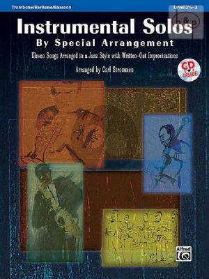 Instrumental Solos by Special Arrangement (In Jazz Style with written-out Improvisations) (Trombone/Baritone/Bassoon)