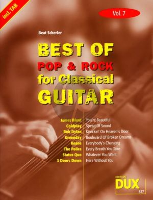 Album Best of Pop & Rock Classical Guitar (incl. TAB) Vol.7 (Arranged by Beat Scherler)