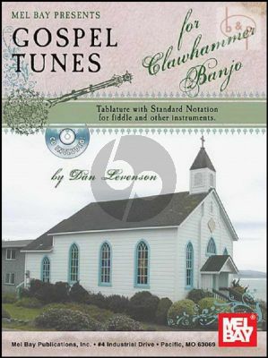 Gospel Tunes for Clawhammer Banjo