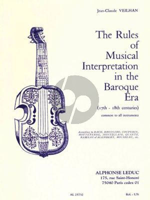 Veilhan Rules of Musical Interpretation in the Baroque Era (english version)