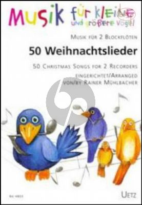 50 Weihnachtslieder (2 Recorders)