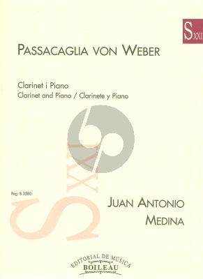 Medina Passcaglia von Weber for Clarinet and Piano (2008)