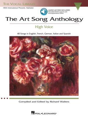 Art Song Anthology High Voice (40 Songs in English-French- German-Italian and Spanish) (Book with Audio online) (Richard Walters)