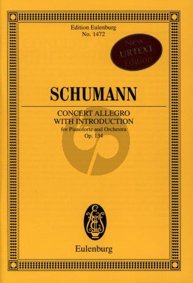 Schumann Concert Allegro with Introduction Op.134 d-minor Piano and Orchestra (Study Score) (edited by Ute Bar)