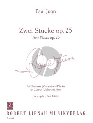 Juon 2 Stucke Op.25 for Clarinet [Bb/A] or Violin and Piano (Erstausgabe / First Edition)