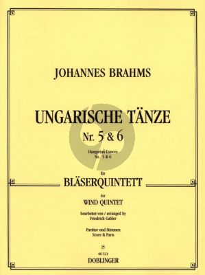 Brahms Ungarische Tanze No.5 - 6 fur Blaser Quintett Partitur und Stimmen (arr. Friedrich Gabler)