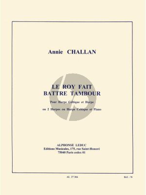 Challan Le Roi fait battre tambour pour Harpe celtique et Harpe