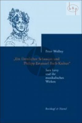Ein Formlicher Sebastian und Philipp Emanuel Bach-Zyklus (Sara Levy und ihr muskalisches Wirken) (Hardcover)