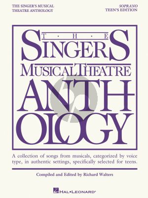 Singers Musical Theatre Anthology Teen's Edition Soprano (Book only) (edited by Richard Walters)