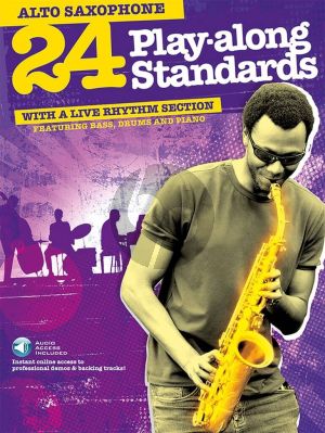 Album 24 Play-Along Standards with a Live Rhythm Section for Alto Saxophone Book with Audio online (edited by Paul Honey) (interm.-adv.)