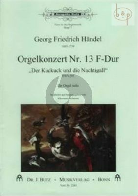 Orgelkonzert No.13 F-Dur HWV 295 (Der Kuckuck und die Nachtigall)