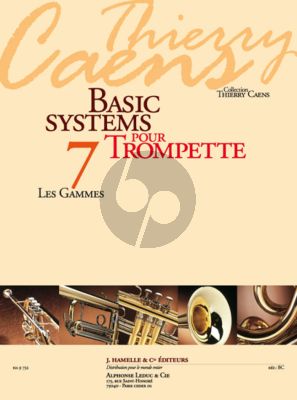 Caens Basic Systems for Trumpet Vol.7 Les Gammes