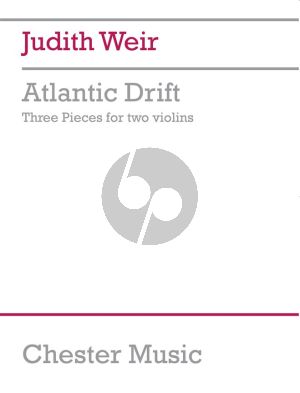 Weir Atlantic Drift 2 Violins (3 Pieces)