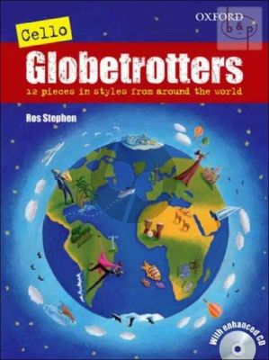 Cello Globetrotters - 12 Pieces in Styles from Around the World Book with Cd