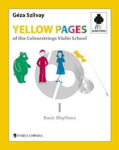 Szilvay Yellow Pages of the Colourstrings Violin (Basic Rhythms)