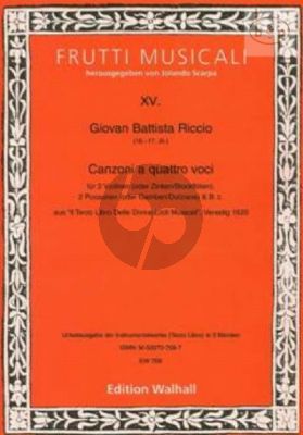 Canzoni a 4 Voci (2 Vi.[Zinken/Rec.]- 2 Trb. [Gamben]-Bc)