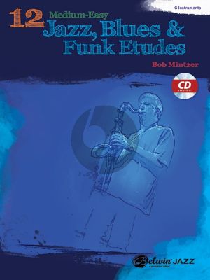Mintzer 12 Medium-Easy Jazz Blues & Funk Studies for C Instruments (Bk-Cd)