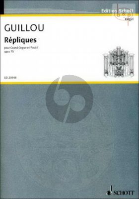 Repliques Op.75 Orgel