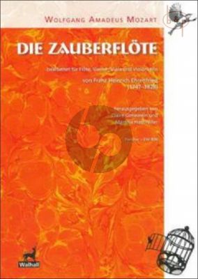 Die Zauberflote (Flute-Vi-Va-Vc) (Score) (arr. by Franz Heinrich Ehrenfried)