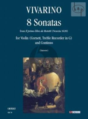 8 Sonatas (from Il Primo Libro de Motetti [Venezia 1620])