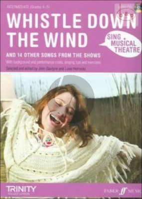 Sing Musical Theatre: Whistle Down the Wind and 14 other Songs from the Shows