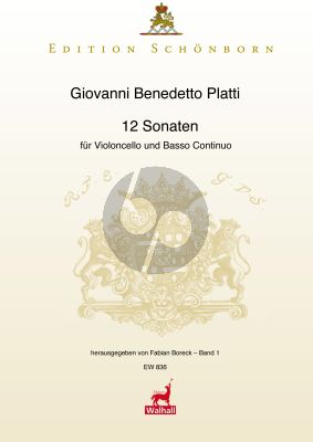 Platti 12 Sonaten Vol.1 (No.1 - 6) WD 697 fur Violoncello und Bc (edited by Fabian Boreck)