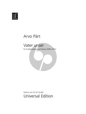 Part Vater Unser (2005 / 2011) Knabensopran-Klavier Buch mit Cd