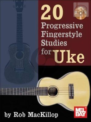 20 Progressive Fingerstyle Studies for Ukulele