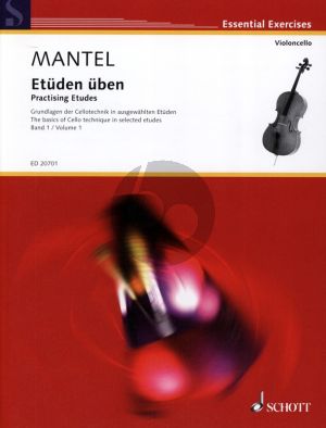 Mantel Etuden Uben Vol.1 (Practising Etudes) (The Basics of Cello Technique in selected etudes)