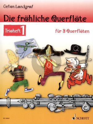 Landgraf Die Frohliche Querflote Trioheft 1 3 Flöten (Spielpartitur)