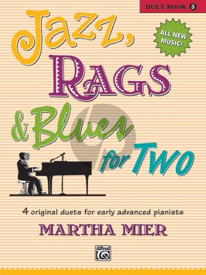 Mier Jazz-Rags & Blues for Two Vol.5 for Piano 4 Hands (4 Original Duets Early Advanced Level)