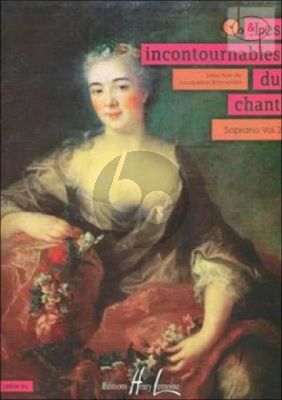 Les Incontournables du Chant Vol.2 (Soprano)