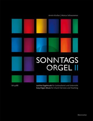 Album Sonntagsorgel Vol.2 - Leichte Orgelmusik fur Gottesdienst und Unterricht (edited by Armin Kircher & Marius Schwemmer)