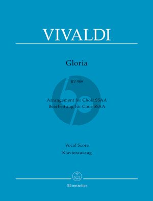 Vivaldi Gloria RV 589 for SSA Soli, SSAA and Orchestra Vocal Score (Edited by Malcolm Bruno) (Barenreiter)