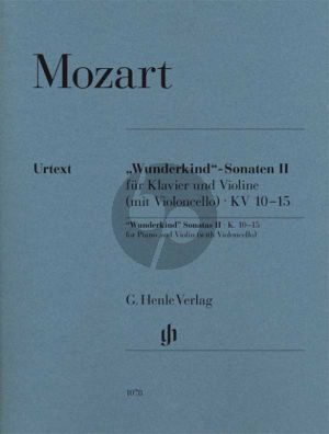 Mozart Wunderkind Sonaten Vol.2 KV 10 - 15 Violine und Klavier (edited by W.D.Seiffert) (fingering and bowing B.Schmid) (fingering piano A.Haering) (Henle-Urtext)