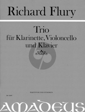 Flury Trio (1950) for Clarient in Bb-Violoncello and Piano Score and Parts