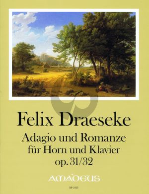 Draeseke Adagio Op.31 & Romanze Op.32 Horn [F] und Klavier (Bernhard Pauler)