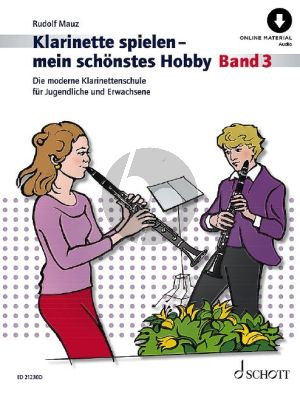 Mauz Klarinette Spielen mein schonstes Hobby Vol. 3 (Buch mit Audio online)