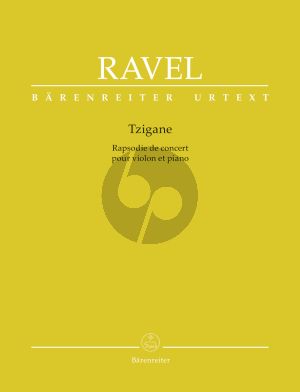 Ravel Tzigane (Rhapsodie de Concert) Violin and Orchestra (piano red.) (edited by D.Woodfull-Harris) (Barenreiter-Urtext)