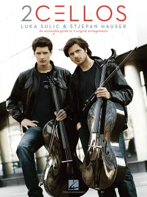 Album 2 Cellos (An Accessible Guide to 11 Original Arrangements for Two Cellos) (Luka Sulic & Stjepan Hauser) (Revised Ed.)