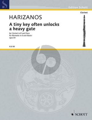 Harizanos A tiny key often unlocks a heavy gate Op.64 Clarinet and Piano