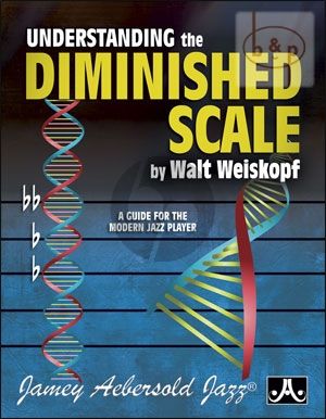 Understanding the Diminished Scale: A Guide for the Modern Jazz Player