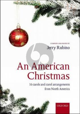 The American Christmas (16 Carols and Carol Arrangements)