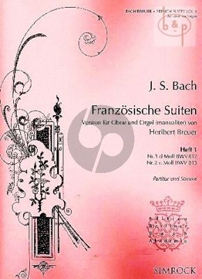 Franzosische Suiten Vol.1 BWV 812 - 813