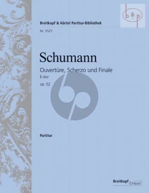 Ouverture-Scherzo & Finale E-major Op.52 (Orch.)