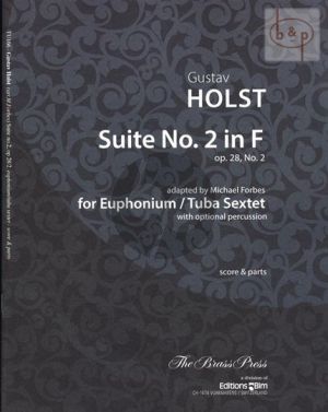 Suite No.2 in F Op.28 No.2 (Euph./Tuba Sextet) (with opt. percussion)