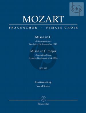 Kronungsmesse C-major KV 317 (arr.for female choir) (Vocal Score)