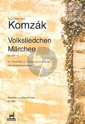 Volksliedchen Marchen Op.135 / 1 - 2 (4 Recorders) (TTBSB & AABGB)