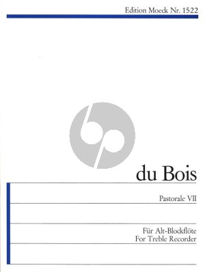 Du Bois Pastorale VII Altblockflöte solo (1964) (Michael Vetter)